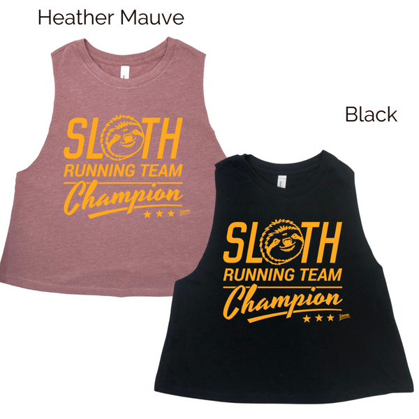 Liberte Lifestyles Gym Fitness Apparel & Accessories - sloth running team champion crop tank 