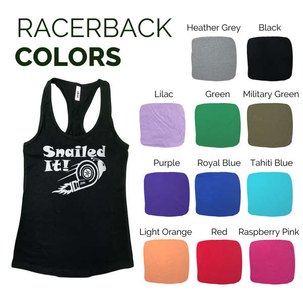 Snailed It Racerback Tank