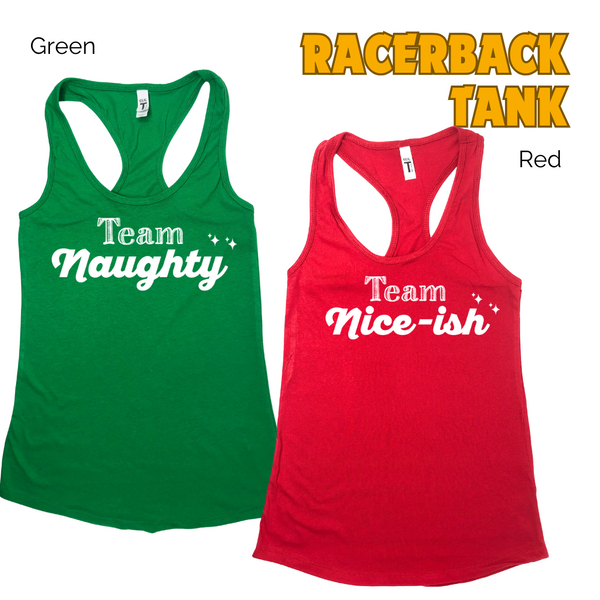 Team Naughty or Team Nice-ish Tank - Liberte Lifestyles Christmas Workout Tanks