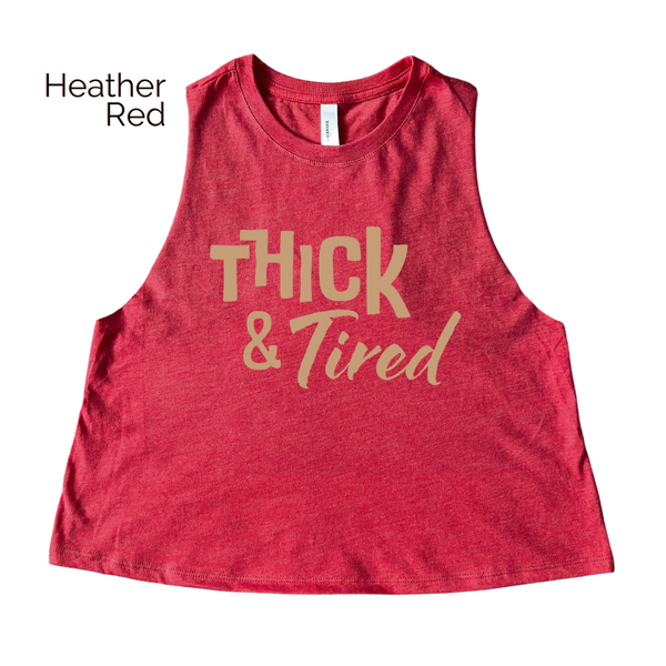 thick and tired crop tank - liberte lifestyles gym fitness apparel & accessories