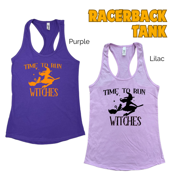 Time to run witches tank - halloween running tank top