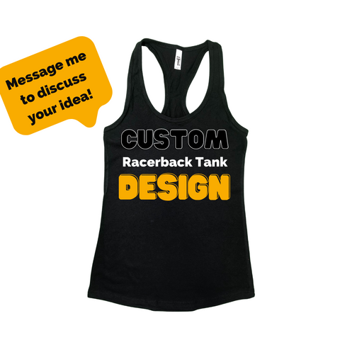 Custom Racerback Tank