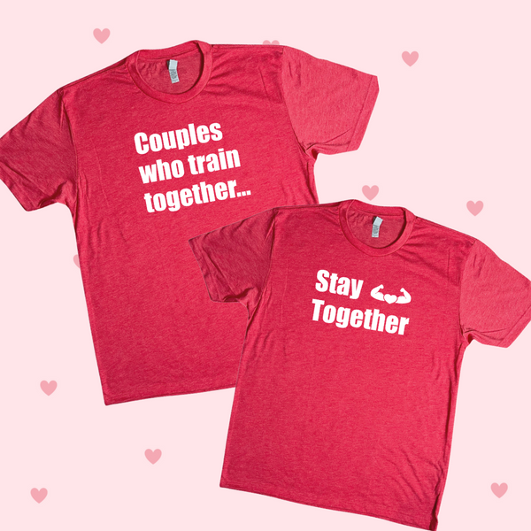 Couples Who Train Together Stay Together - Red Tee & Top Set