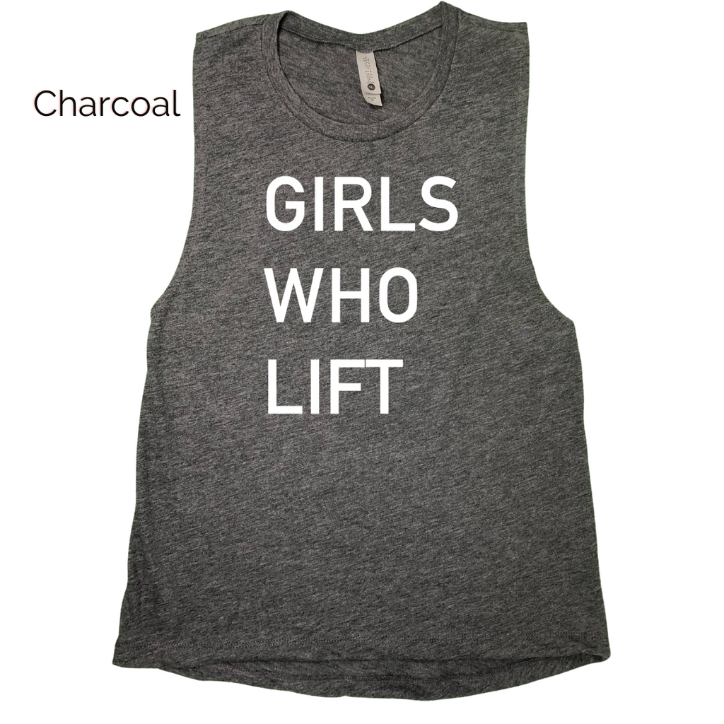 Girls Who Lift Muscle Tank