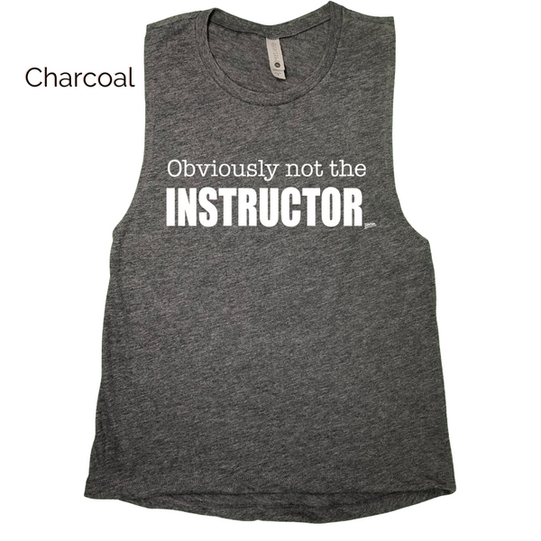 Obviously not the instructor muscle tank - not the instructor gym tank top - Liberte Lifestyles Gym Fitness Apparel