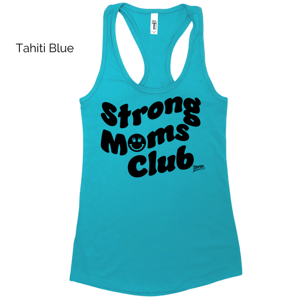 Strong Moms Club Muscle Tank - Strong Mom - Liberte Lifestyles Fitness apparel & accessories